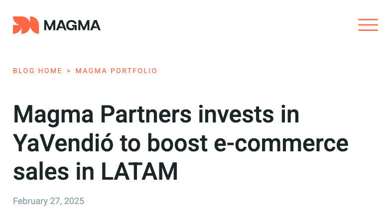 Magma Partners invests in YaVendió to boost e-commerce sales in LATAM. Source: Magma Partners.
